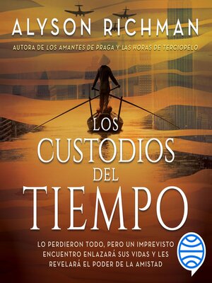 cover image of Los custodios del tiempo